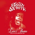 Buy Barry White - Love's Theme: The Best Of The 20th Century Records Singles Mp3 Download