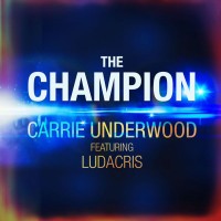 Purchase Carrie Underwood - The Champion (CDS)