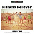 Buy Fitness Forever - Personal Train Mp3 Download