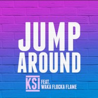 Purchase Ksi - Jump Around (Feat. Waka Flocka Flame)