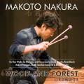 Buy Makoto Nakura - Wood & Forest Mp3 Download