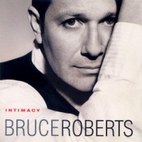 Purchase Bruce Roberts - Intimacy