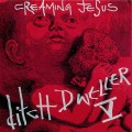 Buy Creaming Jesus - Ditch Dweller V...The Story Continues (CDS) Mp3 Download