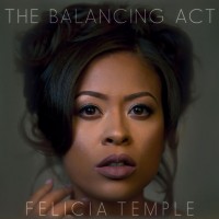 Purchase Felicia Temple - The Balancing Act (EP)