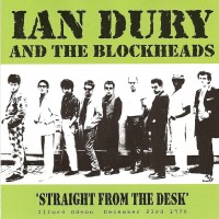Purchase Ian Dury & The Blockheads - Straight From The Desk