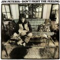 Buy Jim Peterik - Don't Fight The Feeling (Vinyl) Mp3 Download