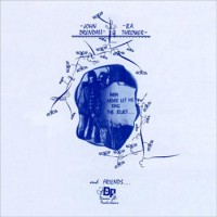Purchase John Drendall Ba Thrower & Friends - Papa Never Let Me Sing The Blues (Vinyl)