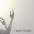 Buy Mortal Treason - A Call To The Martyrs Mp3 Download