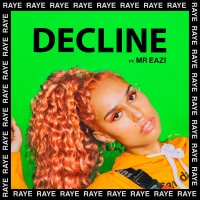 Purchase Raye - Decline (Feat. Mr Eazi) (CDS)