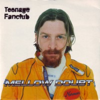 Purchase Teenage Fanclub - Mellow Doubt (CDS)