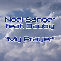 Purchase Noel Sanger - My Prayer (MCD)