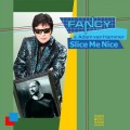 Buy Fancy & Adam Van Hammer - Slice Me Nice (Remixes) Mp3 Download