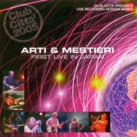 Purchase Arti & Mestieri - First Live In Japan