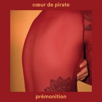 Purchase Cœur De Pirate - Prémonition (CDS)