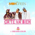 Buy DJ Moh Green - Ca Te VA Bien (Feat. Barbapappa & Dalvin) (CDS) Mp3 Download