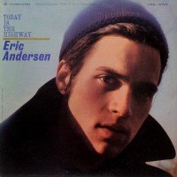 Purchase Eric Andersen - Today Is The Highway (Vinyl)