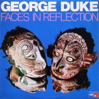 Purchase George Duke - Faces In Reflection (Reissued 2008)