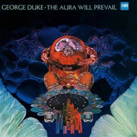 Purchase George Duke - The Aura Will Prevail (Vinyl)