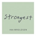 Buy Ina Wroldsen - Strongest (CDS) Mp3 Download