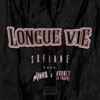 Purchase Sofiane - Longue Vie (Feat. Ninho & Hornet La Frappe) (CDS)