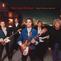 Purchase The Coal Porters - Rebels Without Applause