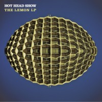 Purchase Hot Head Show - The Lemon (Vinyl)