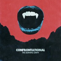 Purchase Confrontational - The Burning Dawn