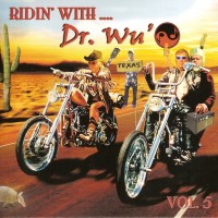 Purchase Dr. Wu' And Friends - Ridin' With Dr. Wu' Vol. 5