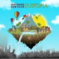 Buy Gentleman's Dub Club - Dubtopia Mp3 Download