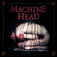 Purchase Machine Head - Catharsis (Special Edition) CD1