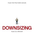 Purchase Rolfe Kent - Downsizing: Music From The Motion Picture Mp3 Download