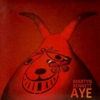 Purchase Martyn Bennett - Aye