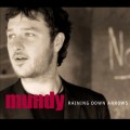 Buy Mundy - Raining Down Arrows Mp3 Download