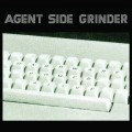 Buy Agent Side Grinder - Hardware Comes Alive Mp3 Download