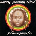 Buy Prince Jazzbo - Natty Passing Thru' (Vinyl) Mp3 Download