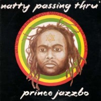 Purchase Prince Jazzbo - Natty Passing Thru' (Vinyl)