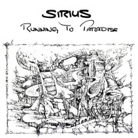 Purchase Sirius - Running To Paradise (Vinyl)