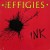 Buy The Effigies - Ink Mp3 Download
