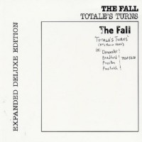 Purchase The Fall - Totale's Turns (It's Now Or Never) (Vinyl)