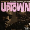 Buy Wayne Escoffery - Uptown Mp3 Download