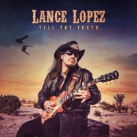 Purchase Lance Lopez - Tell The Truth