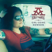 Purchase Ashley McBryde - Girl Going Nowhere