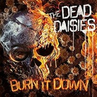 Purchase The Dead Daisies - Burn It Down