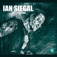 Purchase Ian Siegal - All The Rage