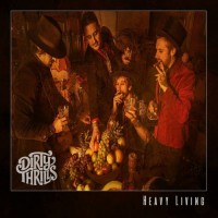 Purchase Dirty Thrills - Heavy Living
