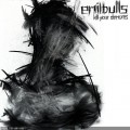 Buy Emil Bulls - Kill Your Demons (Deluxe Edition) CD1 Mp3 Download