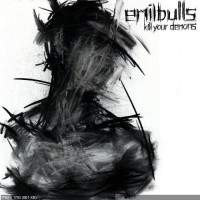 Purchase Emil Bulls - Kill Your Demons (Deluxe Edition) CD1