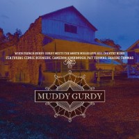Purchase Muddy Gurdy - Muddy Gurdy