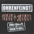 Buy Ohrenfeindt - Zwei Fauste Fur Rock'n'roll Mp3 Download