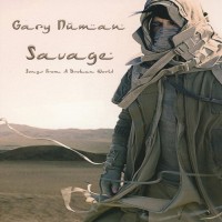 Purchase Gary Numan - Savage (Songs From A Broken World) (Deluxe Edition)